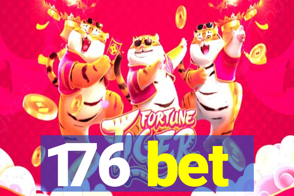 176 bet